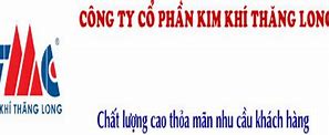 Công Ty Cổ Phần Kim Khí Thăng Long