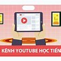 Những Kênh Youtube Học Tiếng Anh Giao Tiếp Hiệu Quả