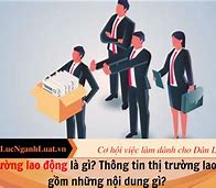 Thị Trường Lao Động Là J